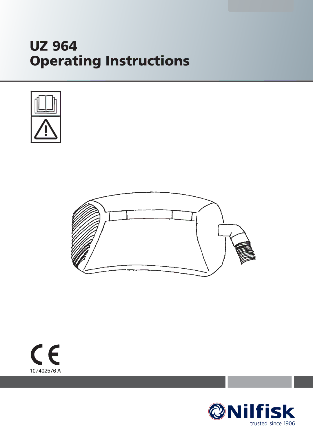 Nilfisk-ALTO UZ 964 operating instructions Operating Instructions 