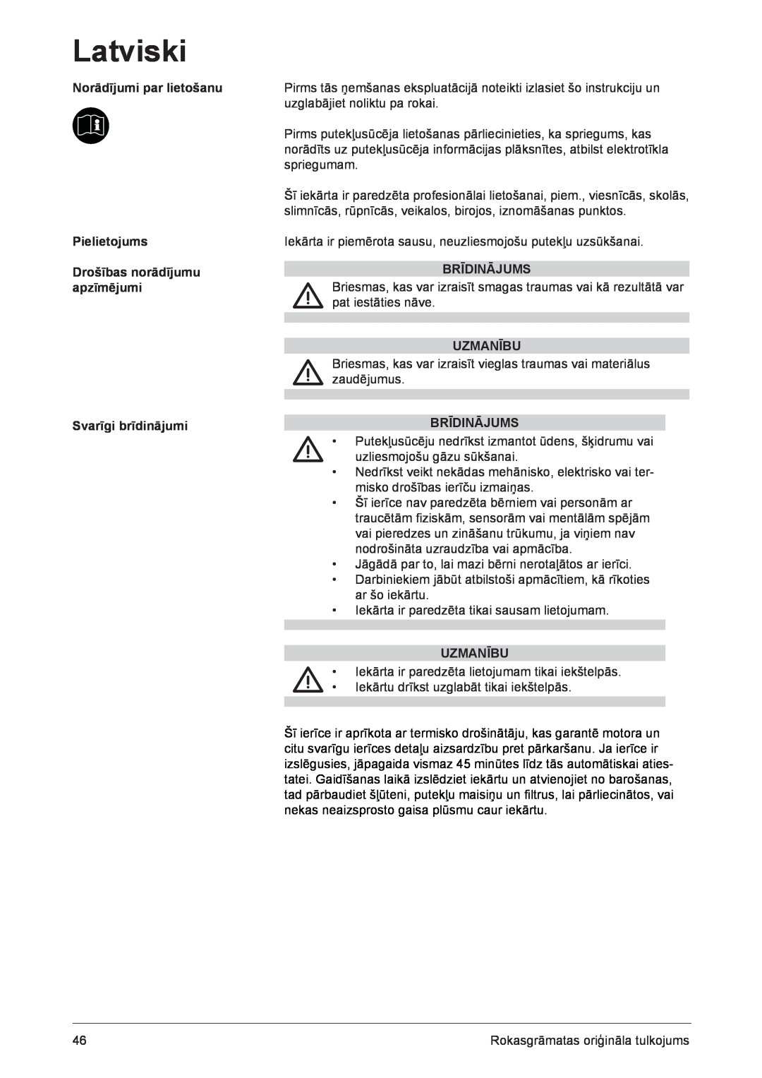 Nilfisk-ALTO VC300 Norādījumi par lietošanu Pielietojums, Drošības norādījumu apzīmējumi, Svarīgi brīdinājumi, Brīdinājums 