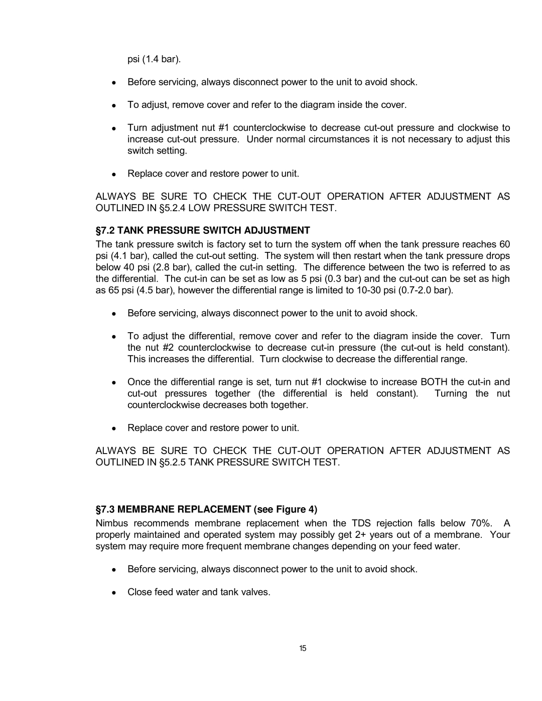 Nimbus Water Systems MN-800-TF manual §7.2 Tank Pressure Switch Adjustment, §7.3 Membrane Replacement see Figure 