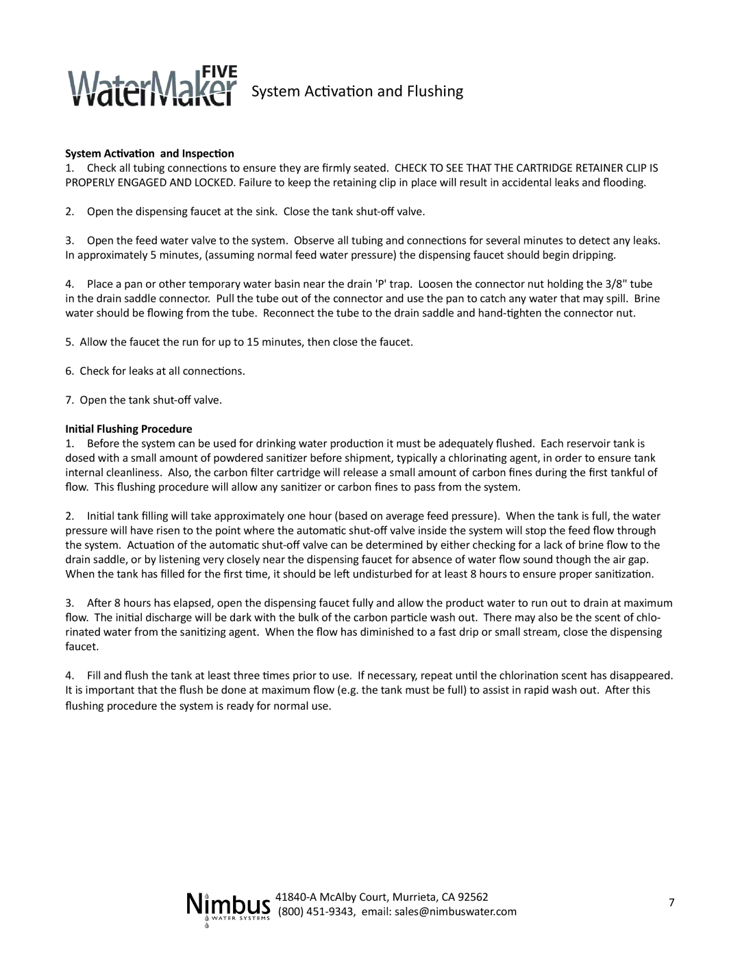 Nimbus Water Systems WM5-50 System Activation and Flushing, System Activation and Inspection, Initial Flushing Procedure 