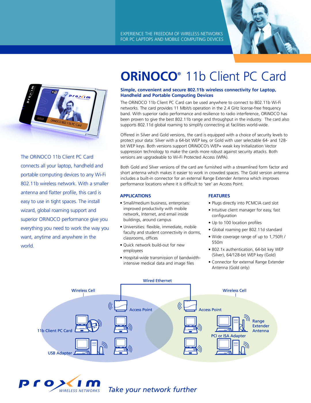 Nintendo 11B manual Applications, Features, ORiNOCO 11b Client PC Card, Take your network further 