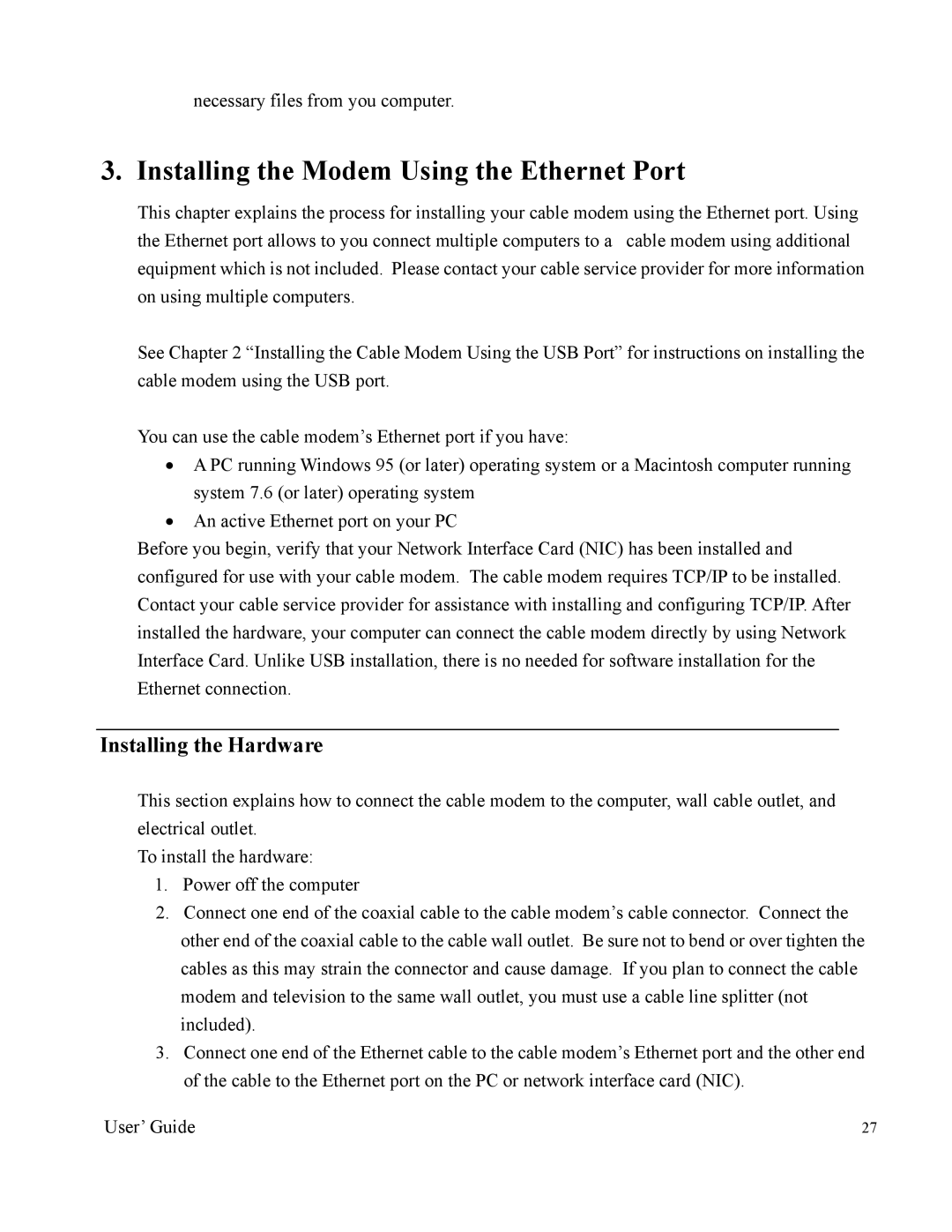 Nintendo 2000 manual Installing the Modem Using the Ethernet Port 