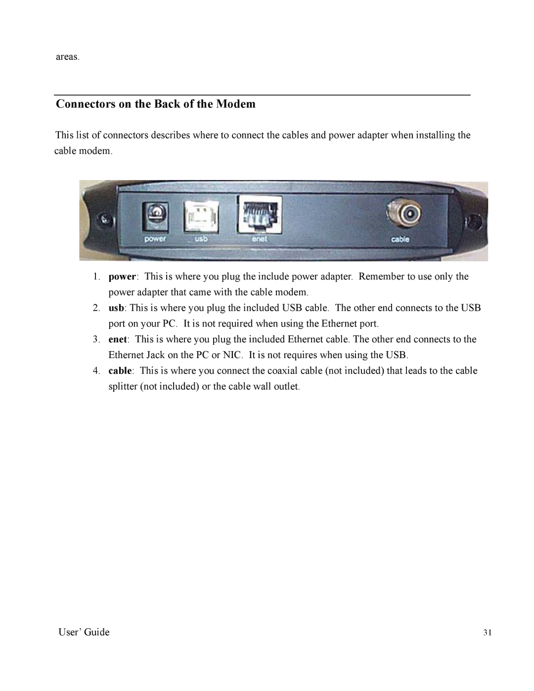 Nintendo 2000 manual Connectors on the Back of the Modem 