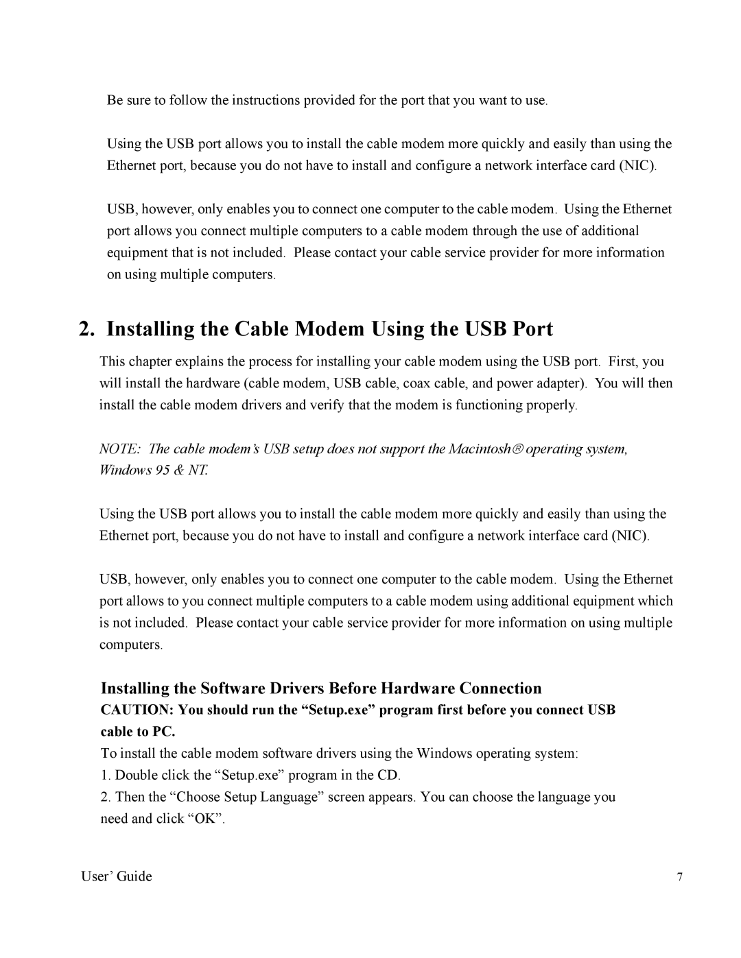 Nintendo 2000 Installing the Cable Modem Using the USB Port, Installing the Software Drivers Before Hardware Connection 