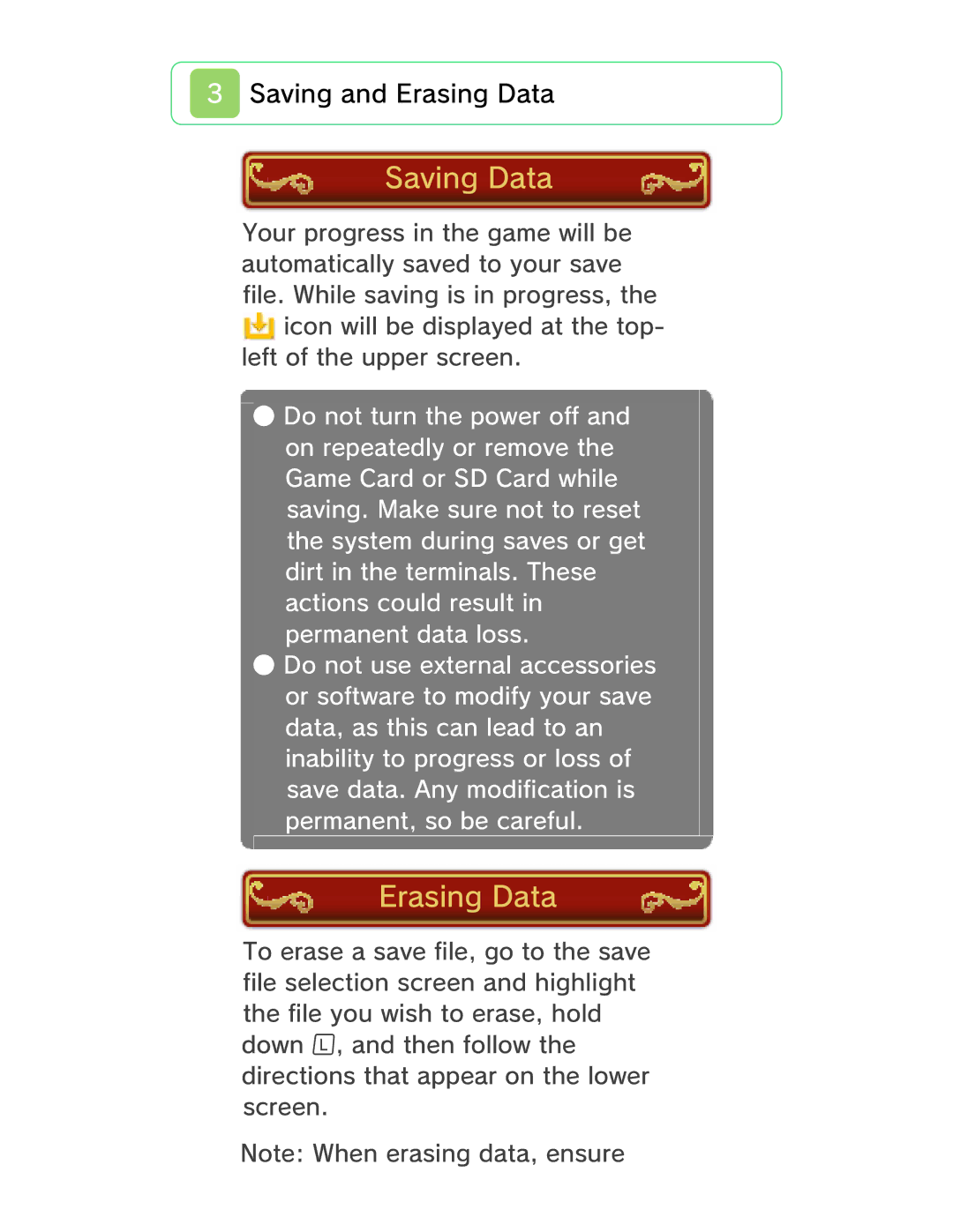 Nintendo 45496741686 manual Saving Data, Erasing Data 