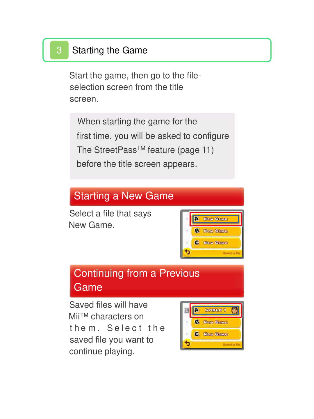 Nintendo 45496741723 manual Starting a New Game, Continuing from a Previous Game 
