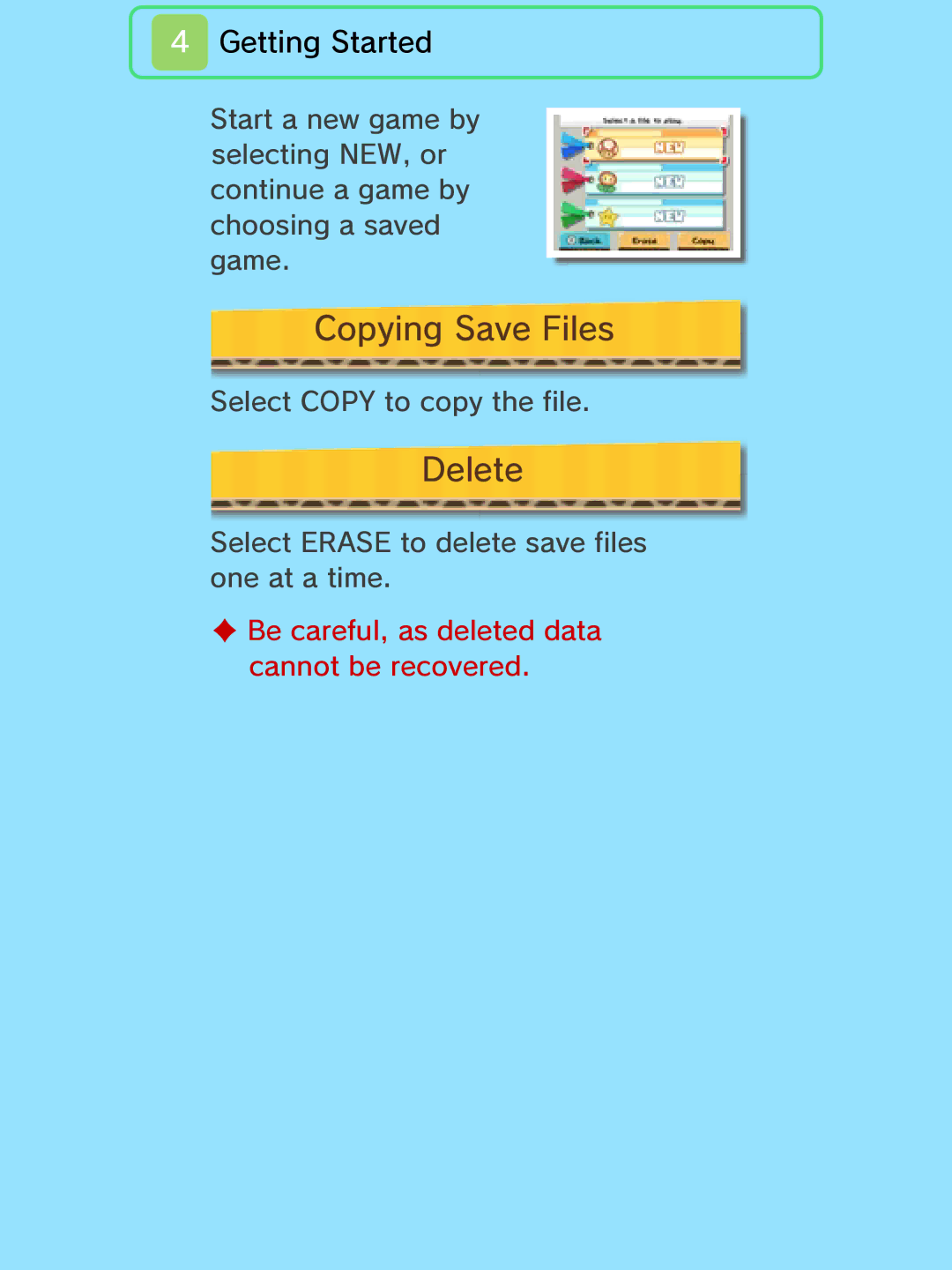 Nintendo 45496742133 manual Copying Save Files, Delete 