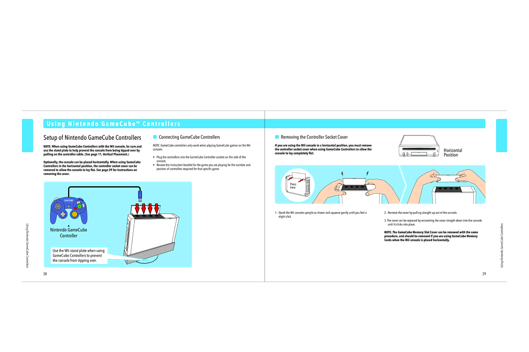 Nintendo RVLSWAAA, RVLSWC I n g N i n t e n d o G a m e C u b e Co n t ro l l e r s, Removing the Controller Socket Cover 