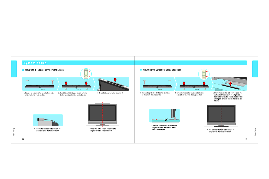 Nintendo 45496880019 S t e m S e t u p, Mounting the Sensor Bar Above the Screen, Mounting the Sensor Bar Below the Screen 