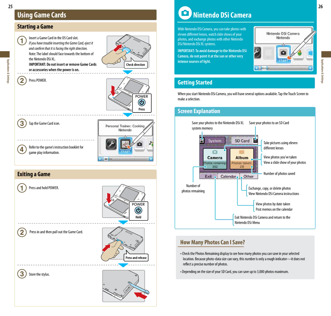 Nintendo UTLSBKA, DSi XL manual Using Game Cards, Nintendo DSi Camera, Getting Started, How Many Photos Can I Save? 