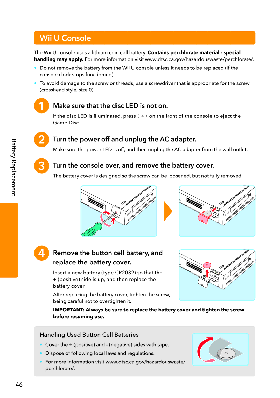 Nintendo WUPSWAAB manual Wii U Console, Make sure that the disc LED is not on, Turn the power off and unplug the AC adapter 