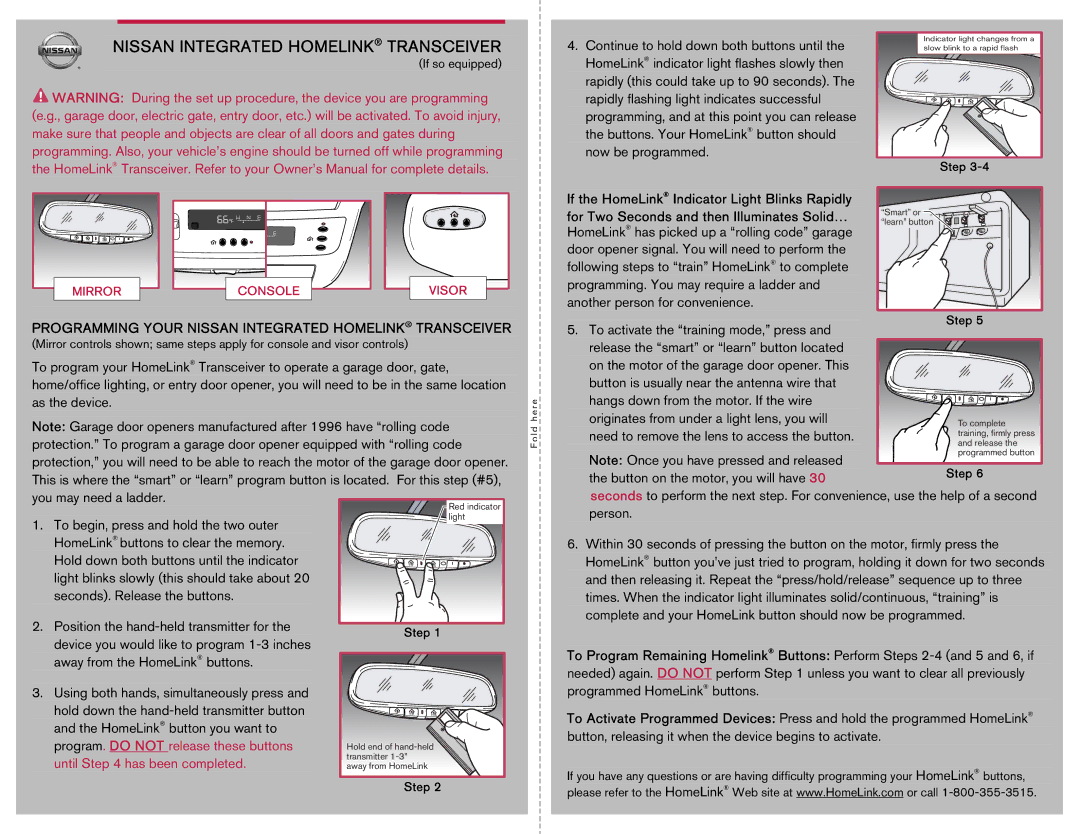 Nissan Home Security System owner manual Nissan Integrated Homelink Transceiver, Program. do not release these buttons 