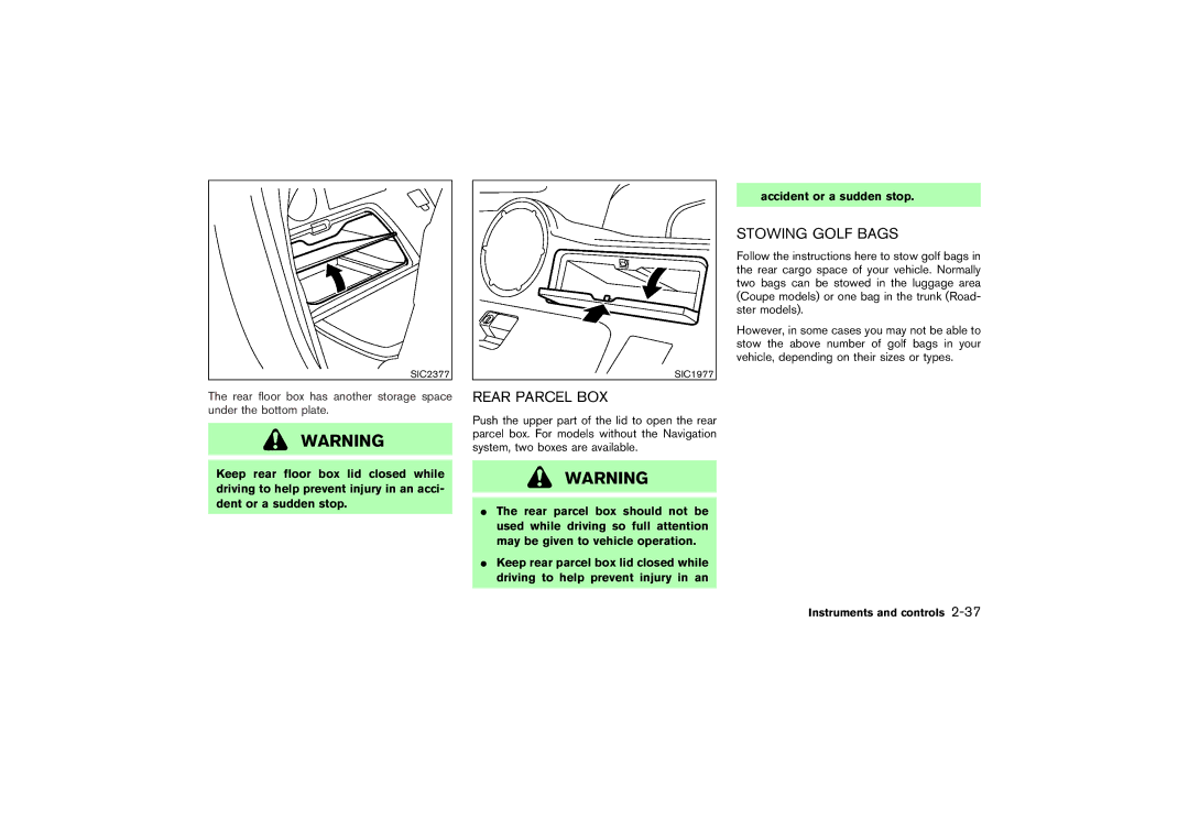 Nissan Z33-D owner manual Rear Parcel BOX, Stowing Golf Bags 