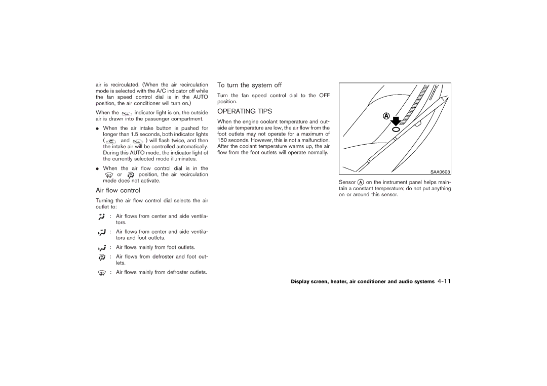 Nissan Z33-D owner manual Air flow control, To turn the system off, Operating Tips 