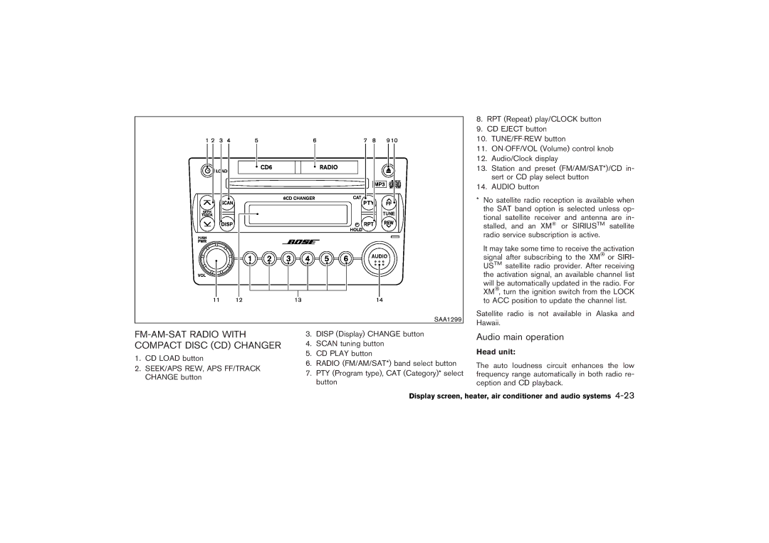 Nissan Z33-D owner manual FM-AM-SAT Radio with Compact Disc CD Changer, Head unit 