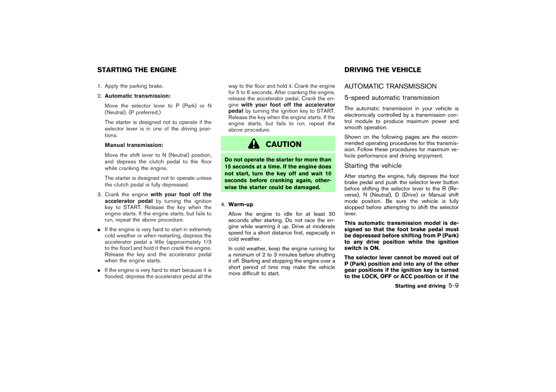 Nissan Z33-D owner manual Starting the Engine, Driving the Vehicle, Starting the vehicle 