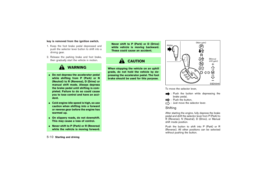 Nissan Z33-D owner manual Shifting, Key is removed from the ignition switch 