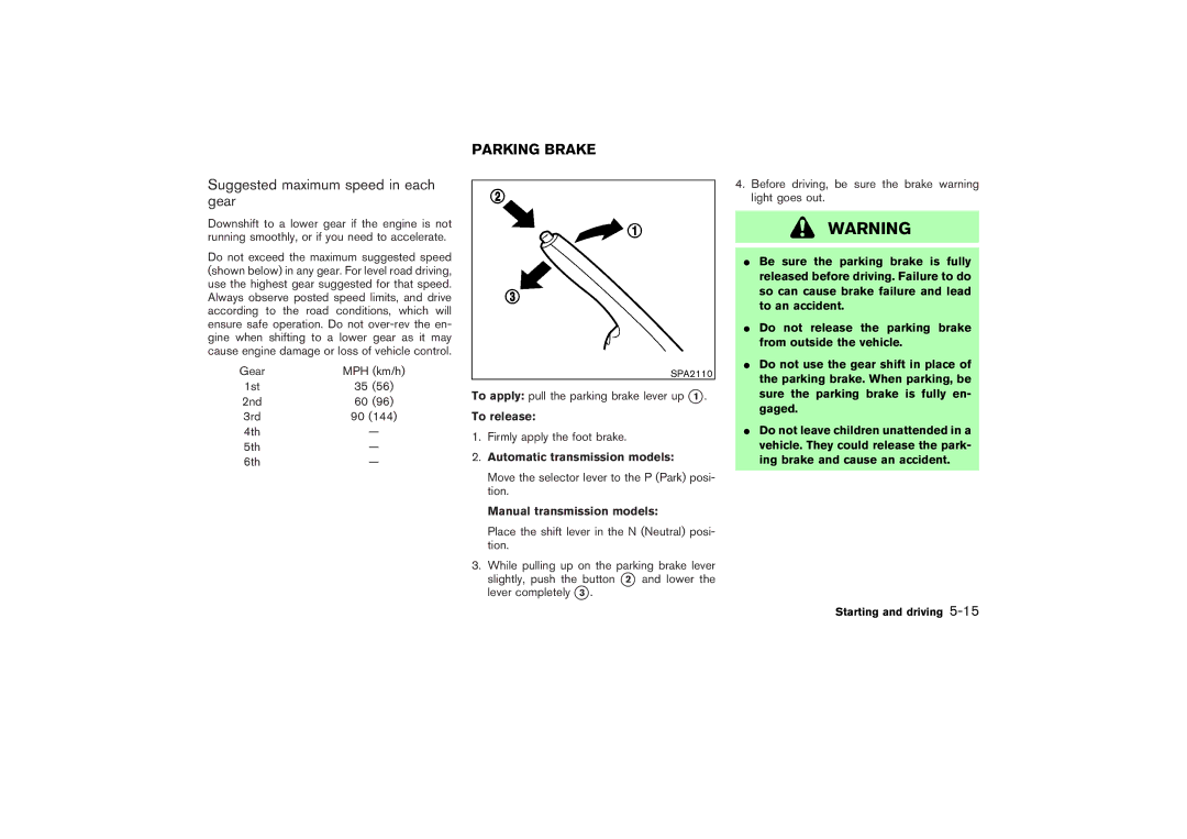 Nissan Z33-D owner manual Suggested maximum speed in each gear, Parking Brake, To release, Automatic transmission models 