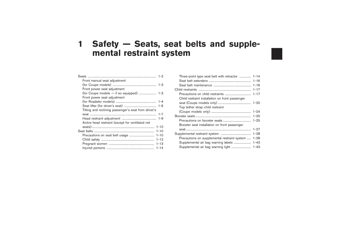 Nissan Z33-D owner manual Safety Seats, seat belts and supple- mental restraint system 