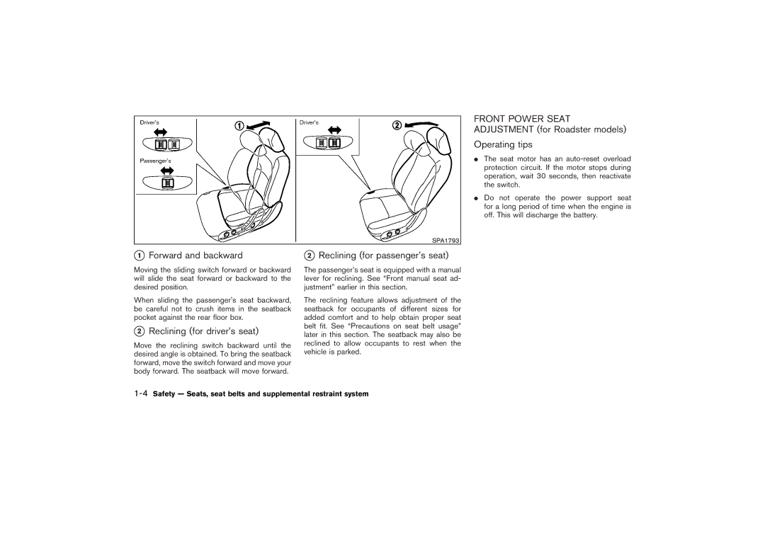 Nissan Z33-D owner manual Reclining for driver’s seat, 4Safety Seats, seat belts and supplemental restraint system 