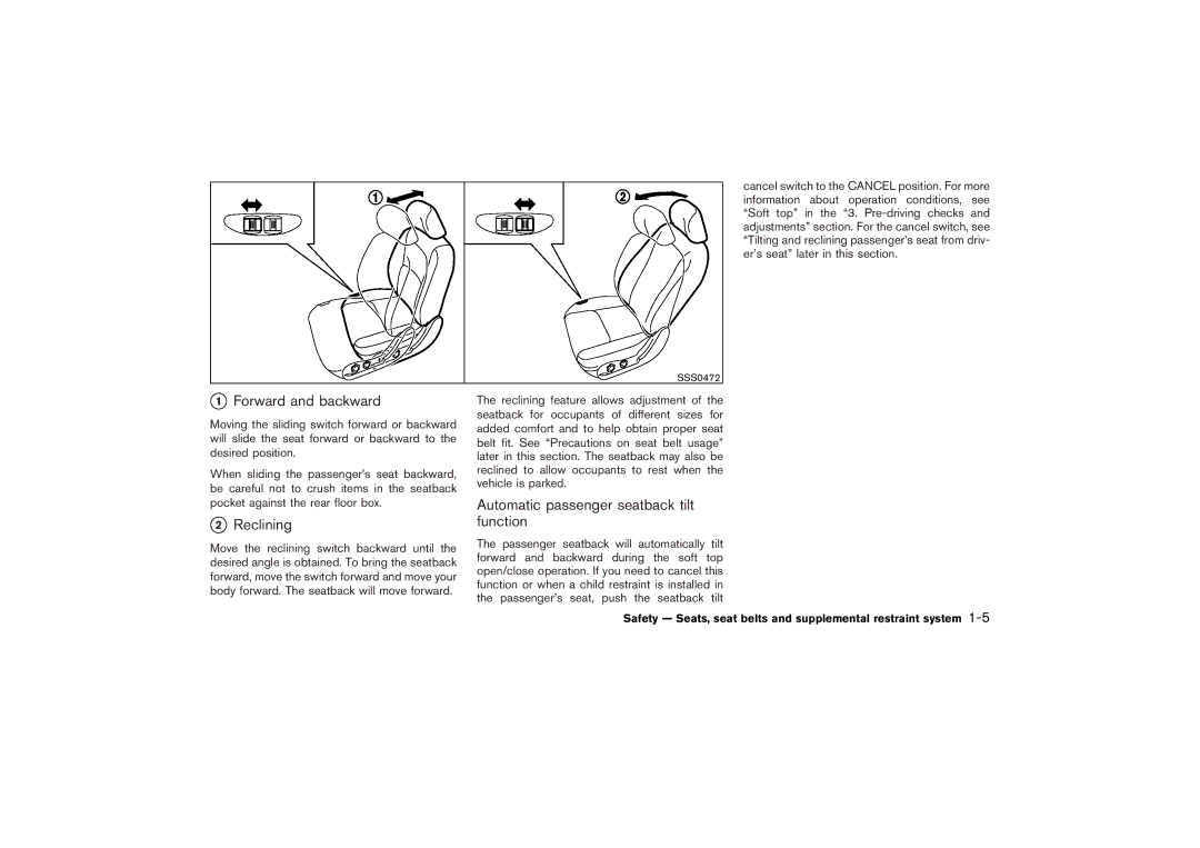 Nissan Z33-D Automatic passenger seatback tilt function, Safety Seats, seat belts and supplemental restraint system 