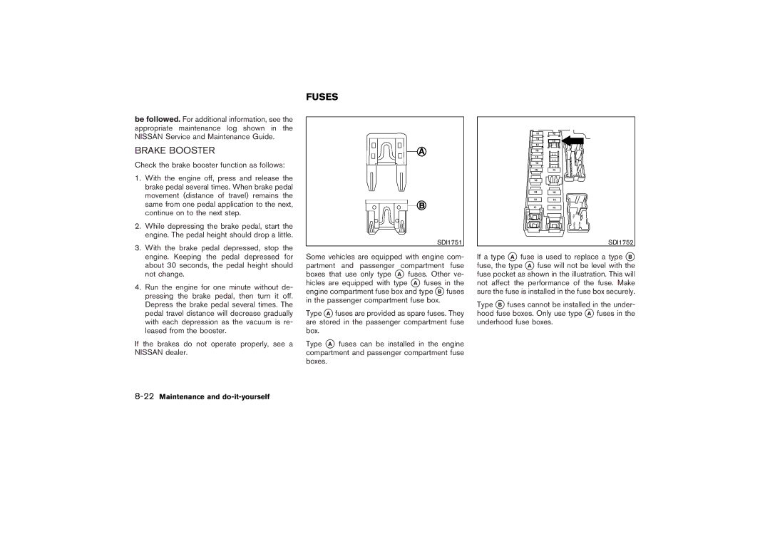 Nissan Z33-D owner manual Brake Booster, Fuses, 22Maintenance and do-it-yourself 