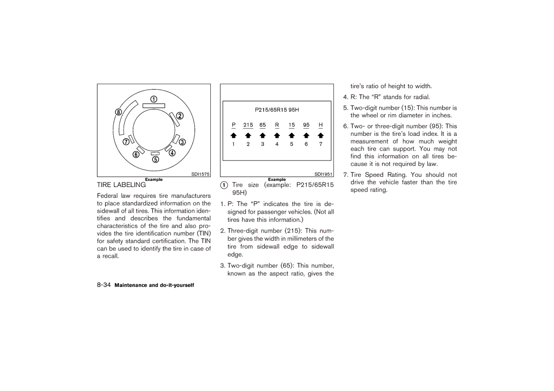 Nissan Z33-D owner manual Tire LABELINGExample, 34Maintenance and do-it-yourself 