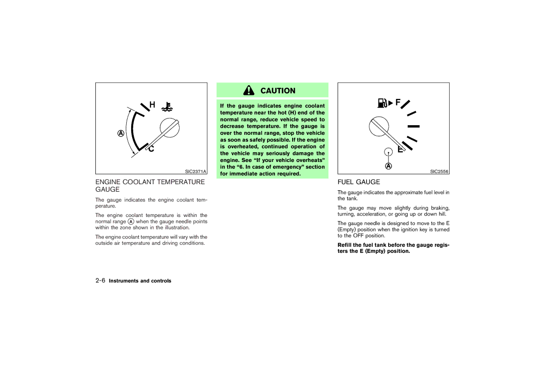 Nissan Z33-D owner manual Engine Coolant Temperature Gauge, Fuel Gauge 