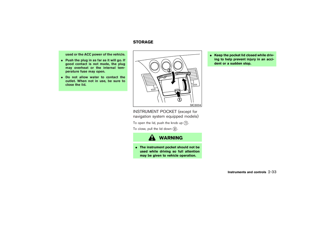 Nissan Z33-D owner manual Storage 