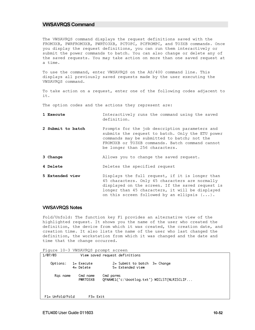 Nlynx ETU400 manual Vwsavrqs Command, Vwsavrqs Notes, Submit to batch, Change, Extended view 