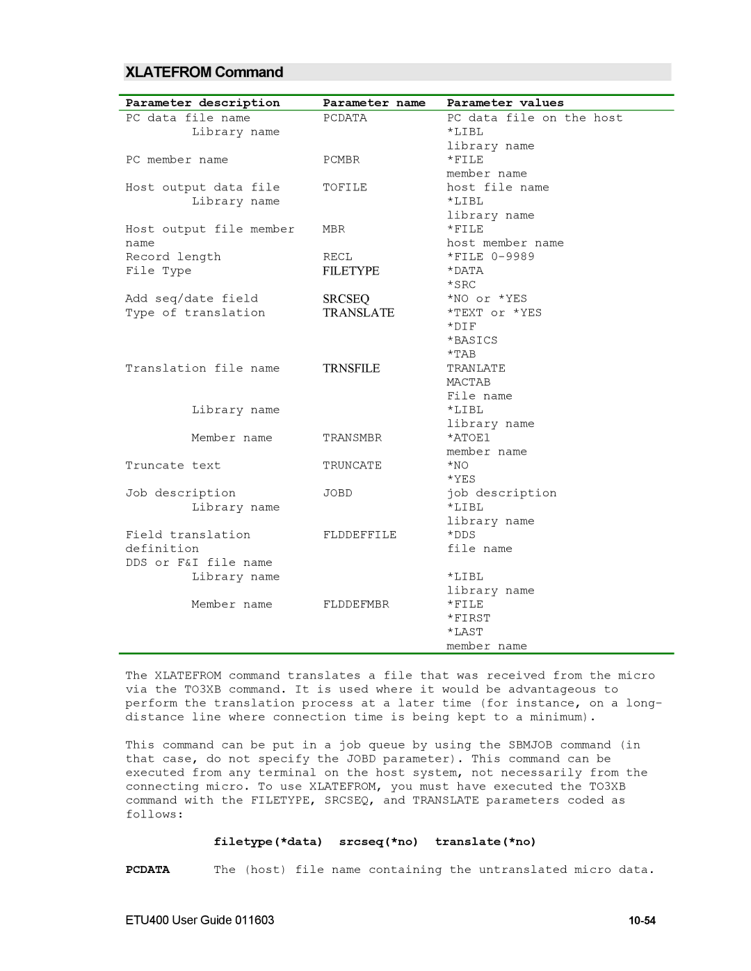 Nlynx ETU400 manual Xlatefrom Command, Mbr, Jobd YES, Dds, Filetype*data srcseq*no translate*no 