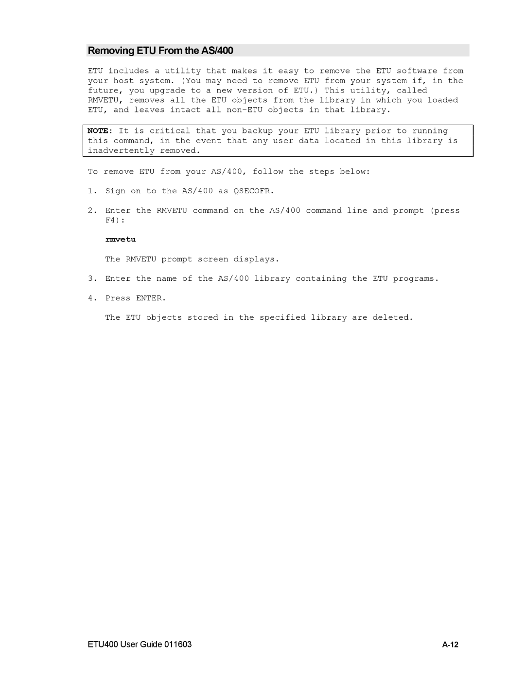 Nlynx ETU400 manual Removing ETU From the AS/400, Rmvetu 