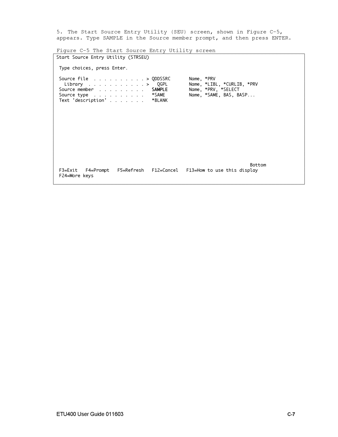 Nlynx ETU400 manual Figure C-5 The Start Source Entry Utility screen 