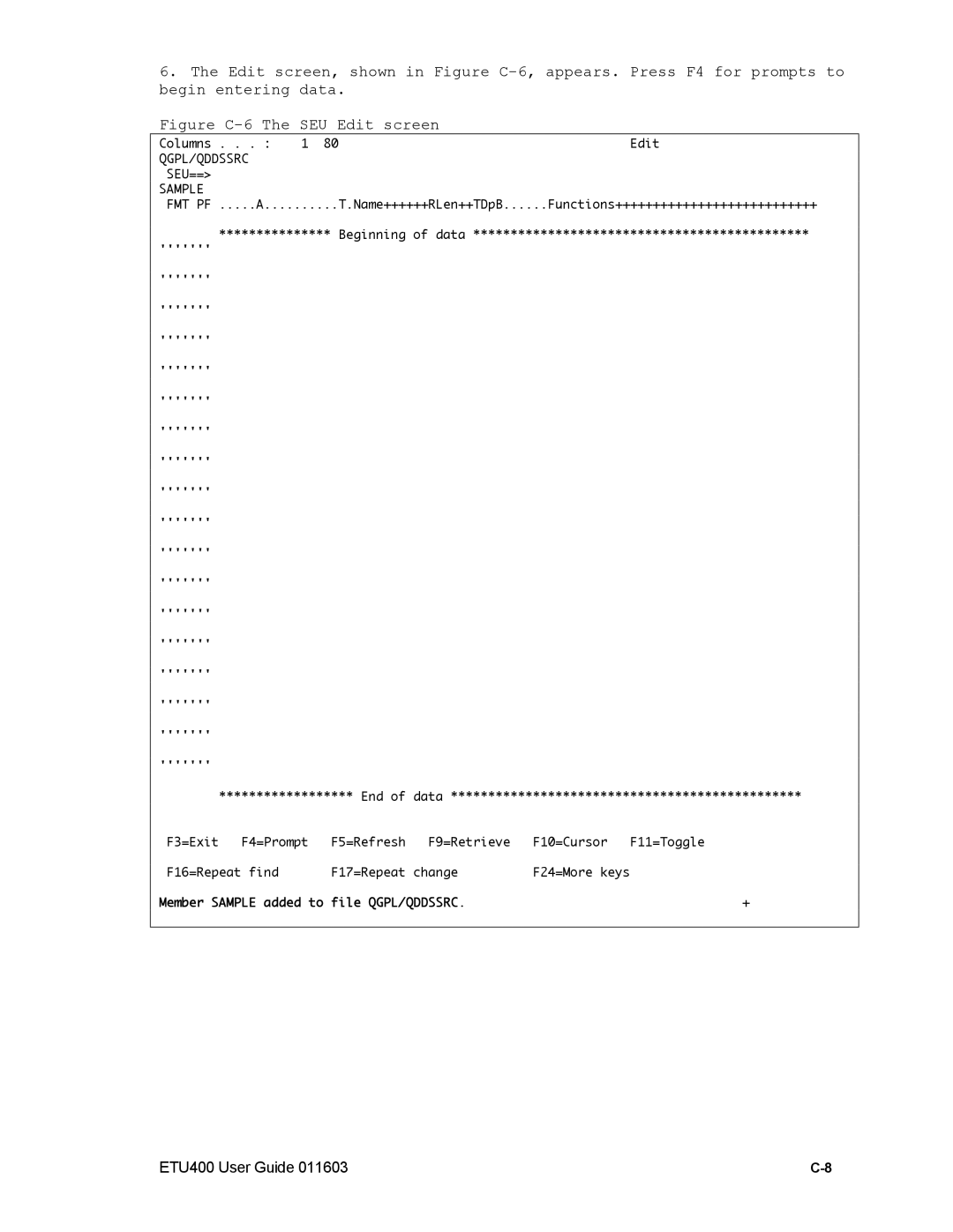 Nlynx ETU400 manual Figure C-6 The SEU Edit screen 