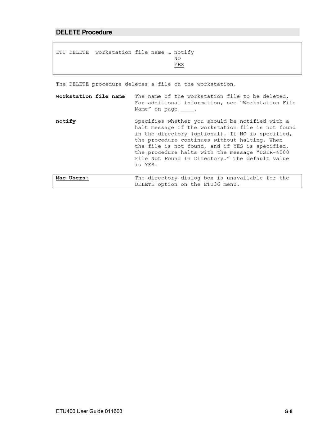 Nlynx ETU400 manual Delete Procedure, Workstation file name, Notify, Mac Users 