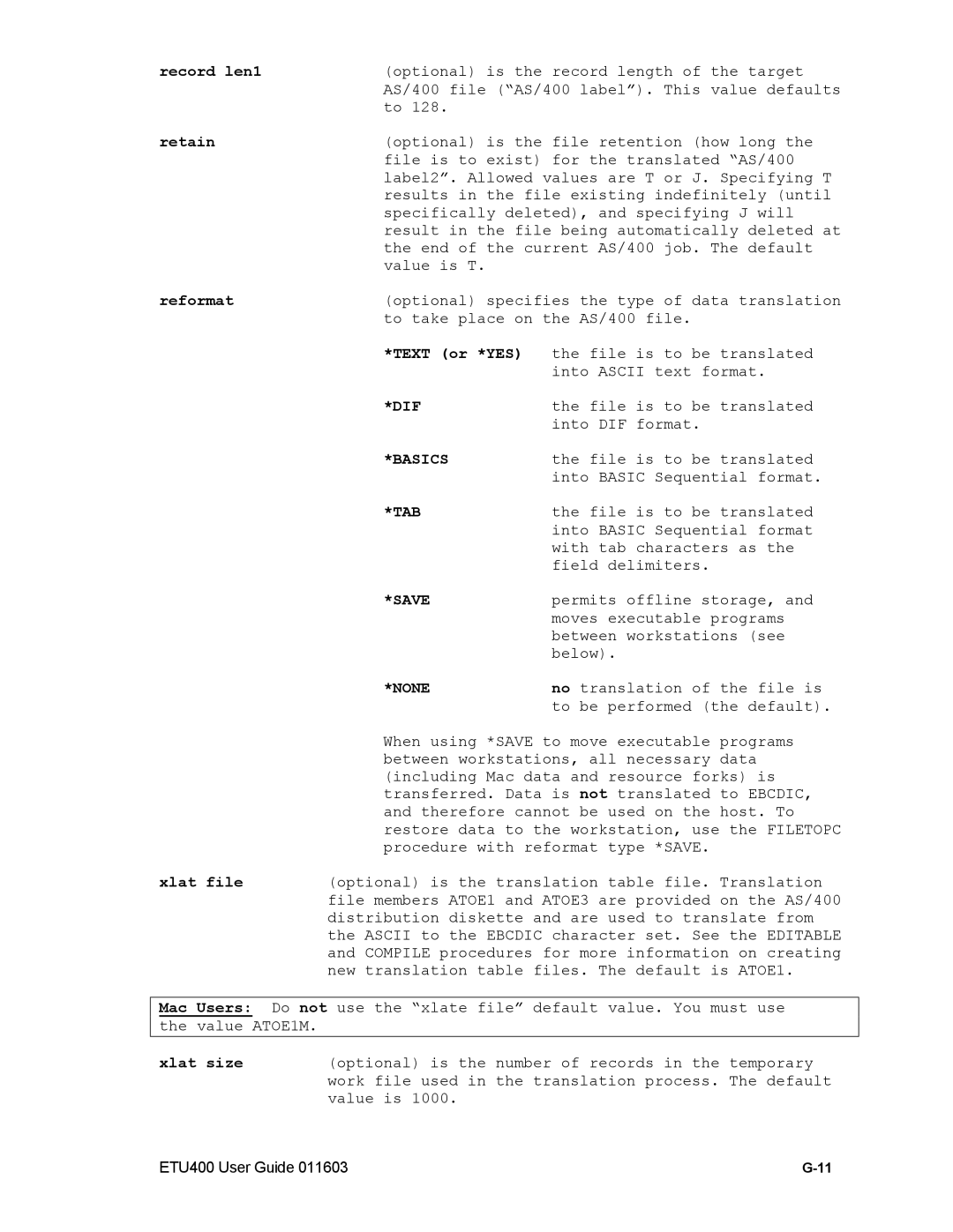 Nlynx ETU400 manual Record len1, Retain, Reformat, Text or *YES, Xlat file 