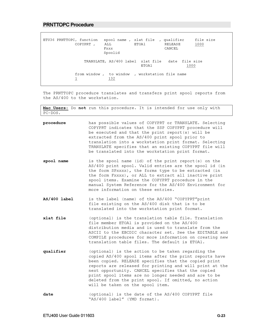 Nlynx ETU400 manual Prnttopc Procedure, Spool name, Qualifier 