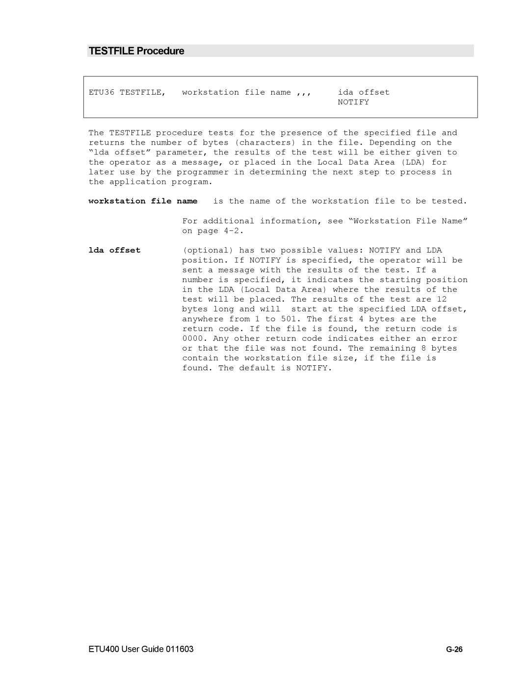 Nlynx ETU400 manual Testfile Procedure, Notify 