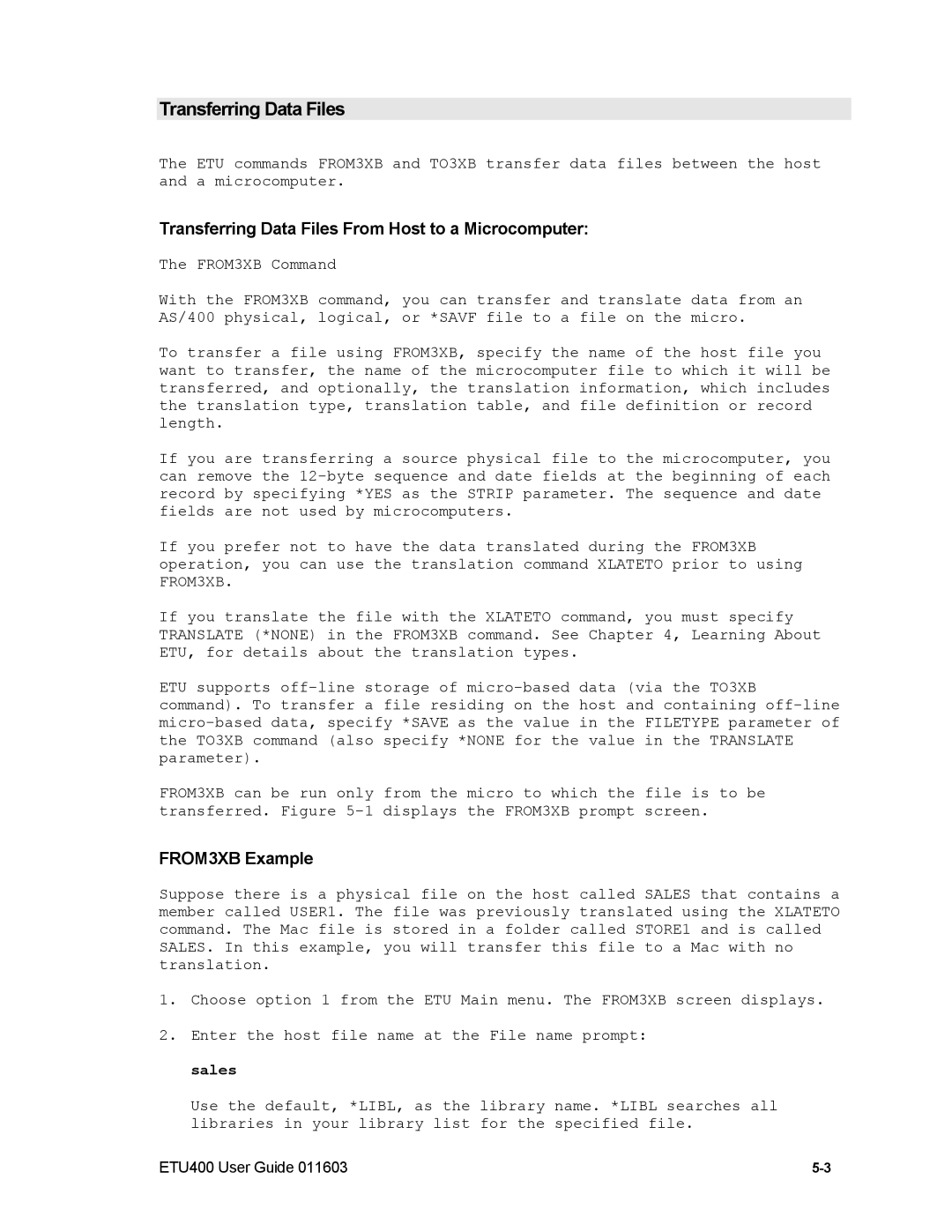 Nlynx ETU400 manual Transferring Data Files From Host to a Microcomputer, FROM3XB Example 