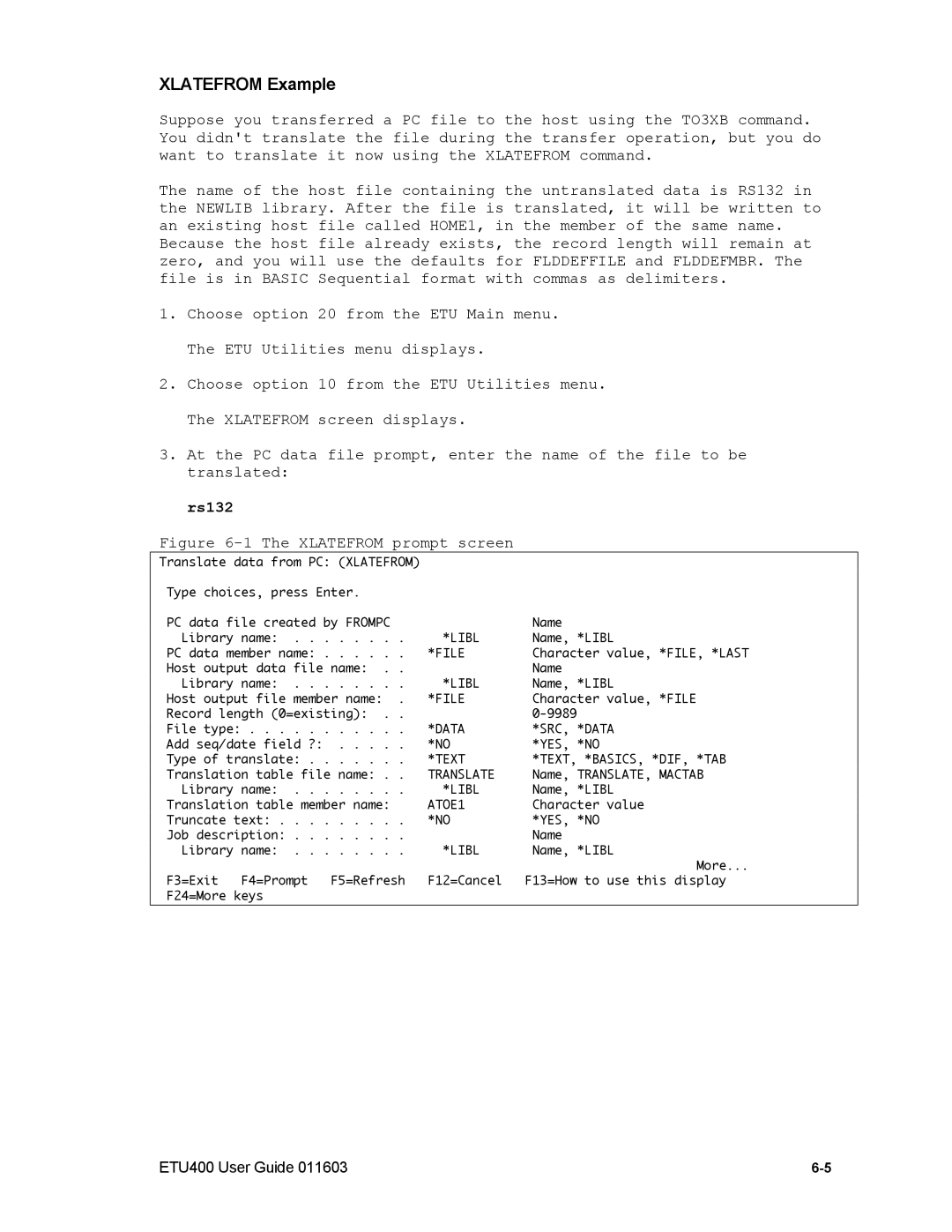 Nlynx ETU400 manual Xlatefrom Example, Rs132 