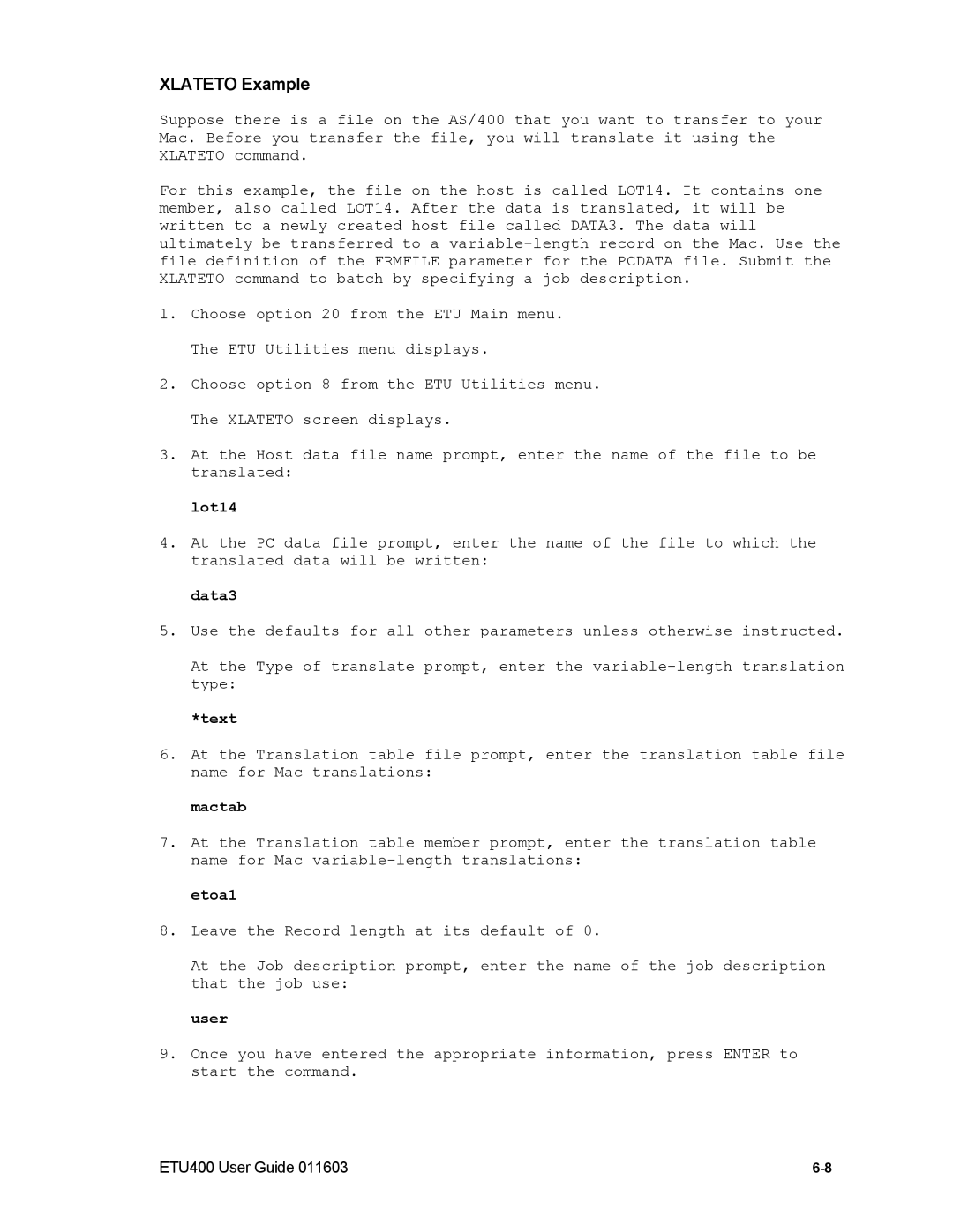 Nlynx ETU400 manual Xlateto Example 