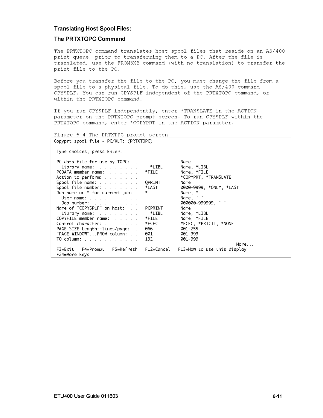 Nlynx ETU400 manual Translating Host Spool Files Prtxtopc Command, Last 