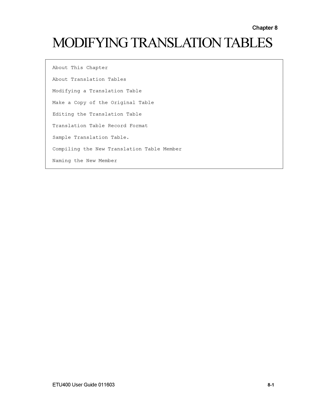 Nlynx ETU400 manual Modifying Translation Tables 