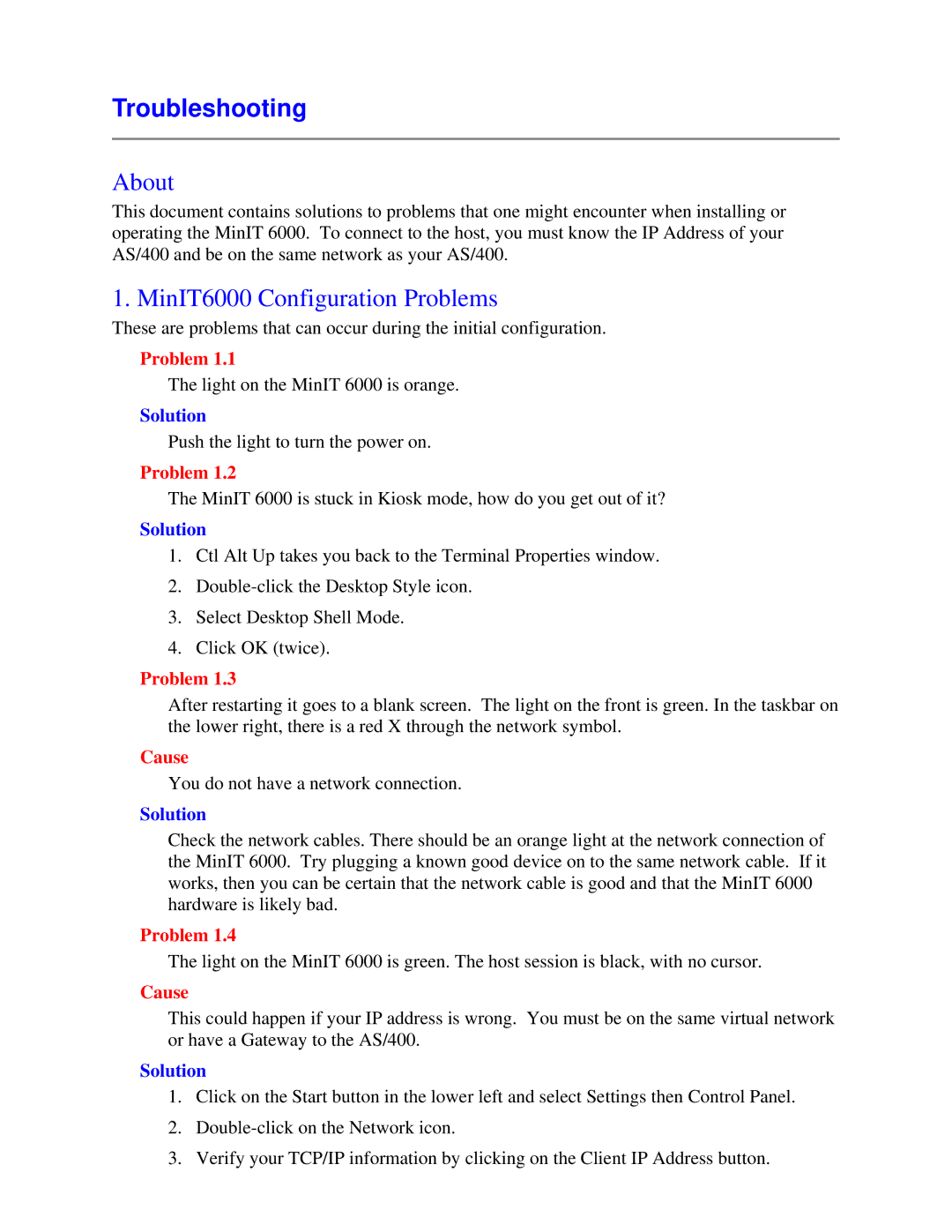 Nlynx user manual Troubleshooting, MinIT6000 Configuration Problems, Solution 