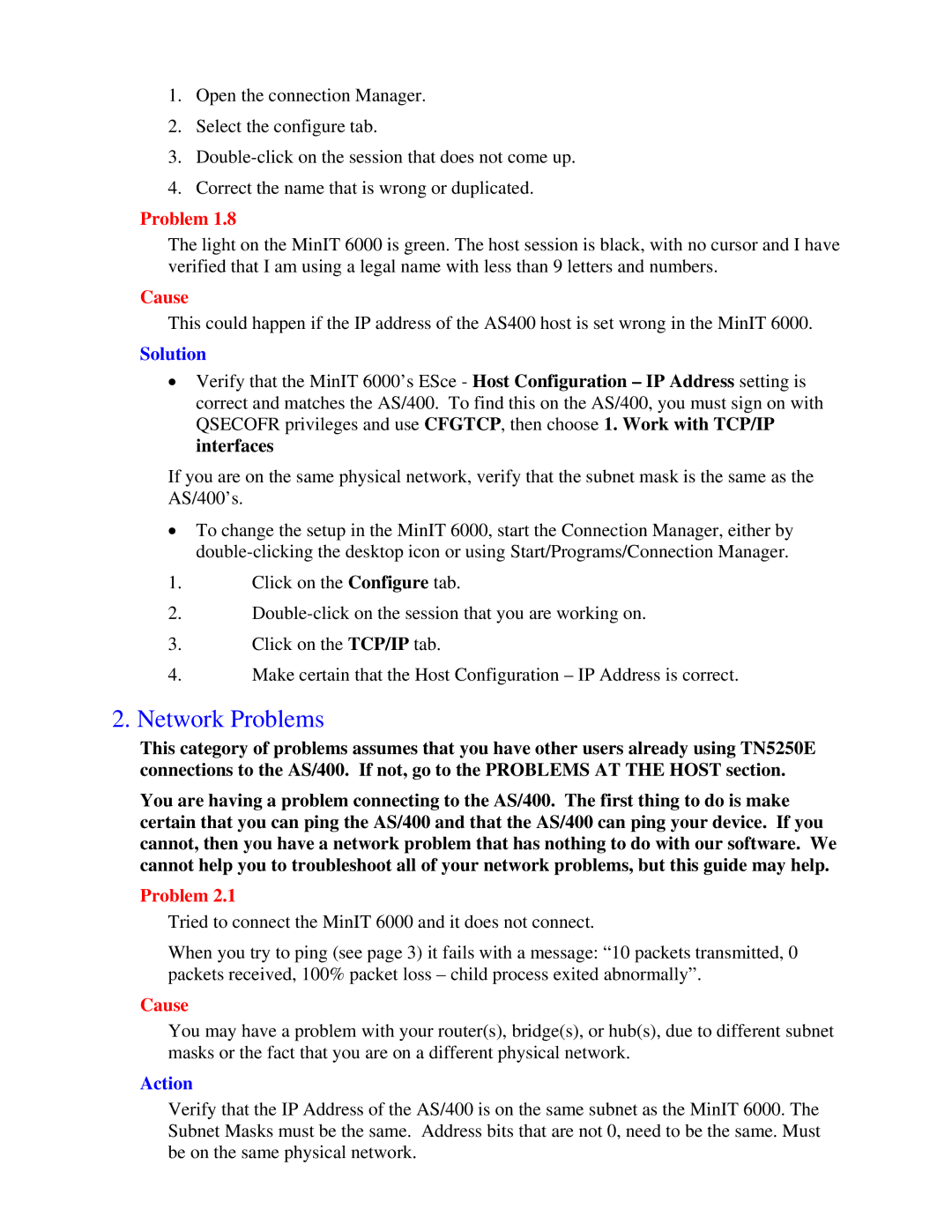 Nlynx MinIT6000 user manual Network Problems, Action 