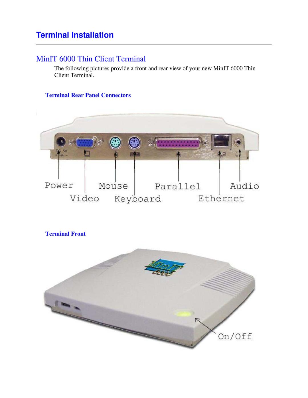 Nlynx MinIT6000 Terminal Installation, MinIT 6000 Thin Client Terminal, Terminal Rear Panel Connectors Terminal Front 