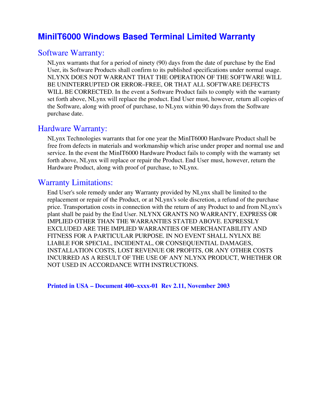 Nlynx MinIT6000 user manual MiniIT6000 Windows Based Terminal Limited Warranty, Software Warranty, Hardware Warranty 
