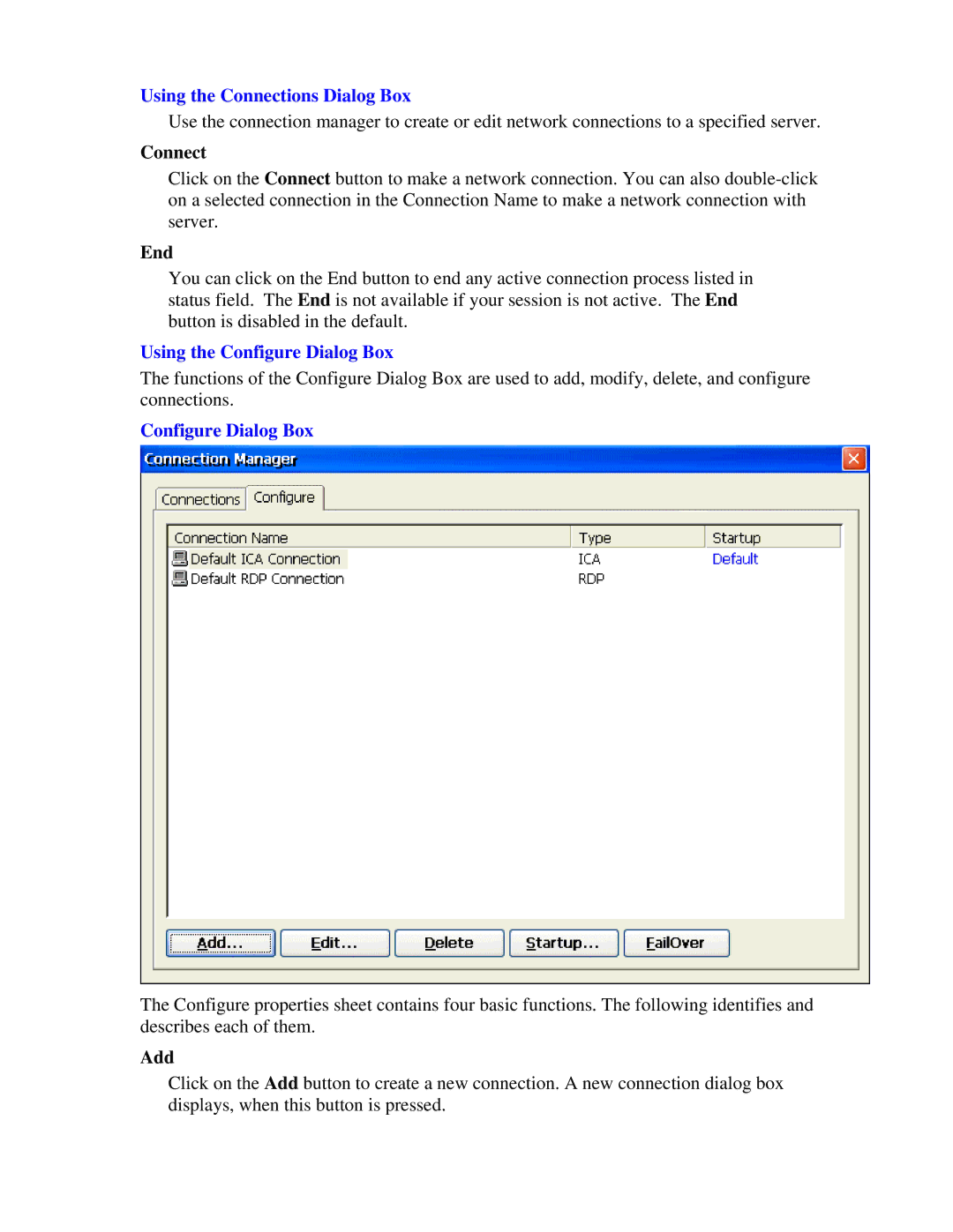 Nlynx MinIT6000 user manual Using the Connections Dialog Box, Using the Configure Dialog Box 