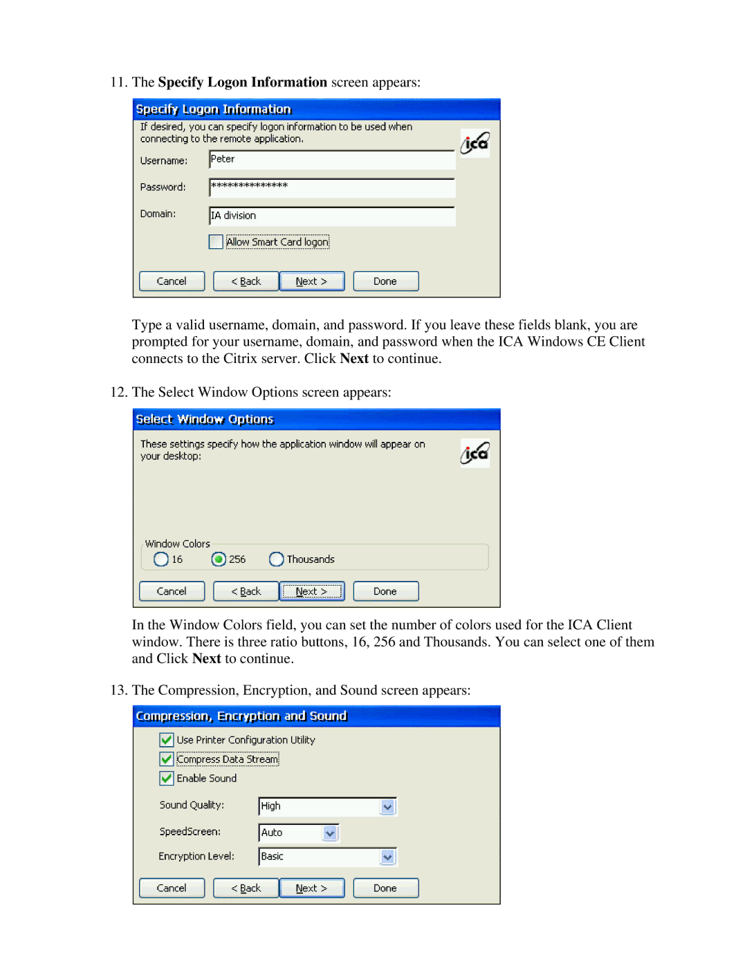 Nlynx MinIT6000 user manual Specify Logon Information screen appears 