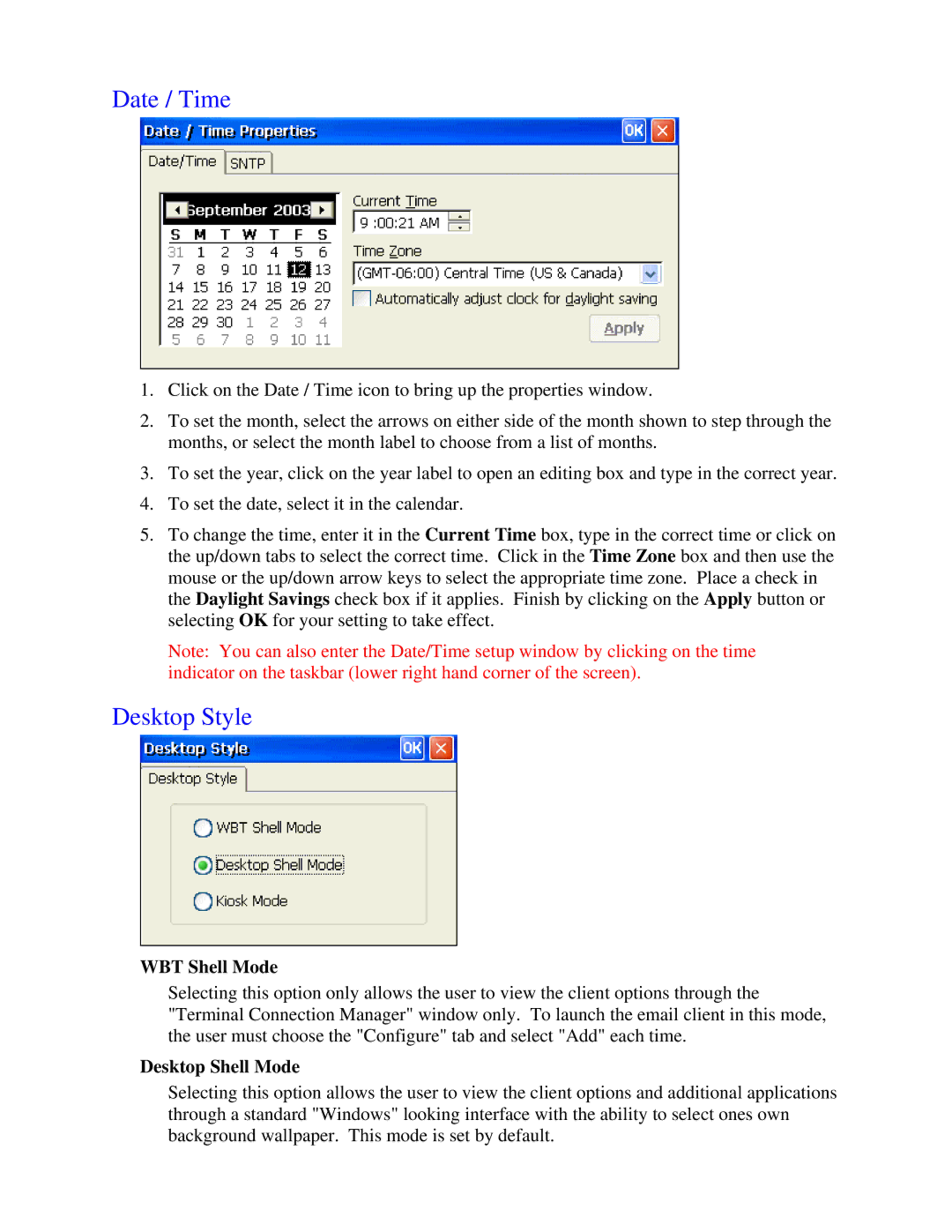 Nlynx MinIT6000 user manual Date / Time, Desktop Style, WBT Shell Mode, Desktop Shell Mode 